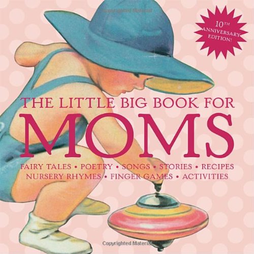 The Little Big Book for Moms