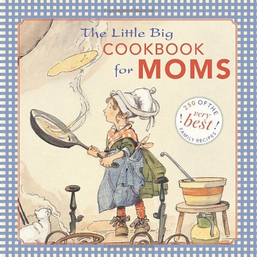 The Little Big Cookbook for Moms