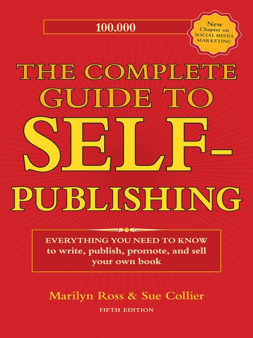 The Complete Guide to Self-Publishing