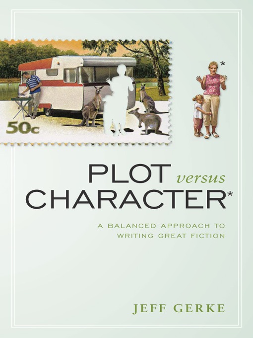 Plot Versus Character