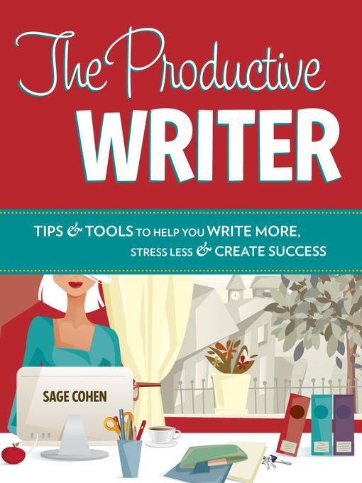 The Productive Writer