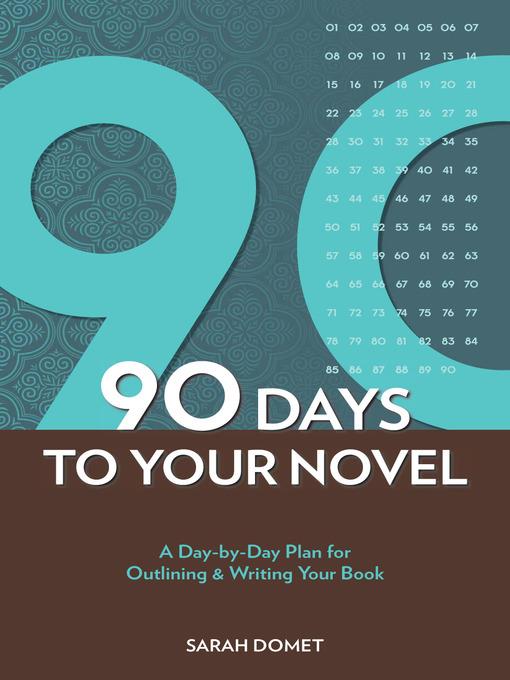 90 Days to Your Novel