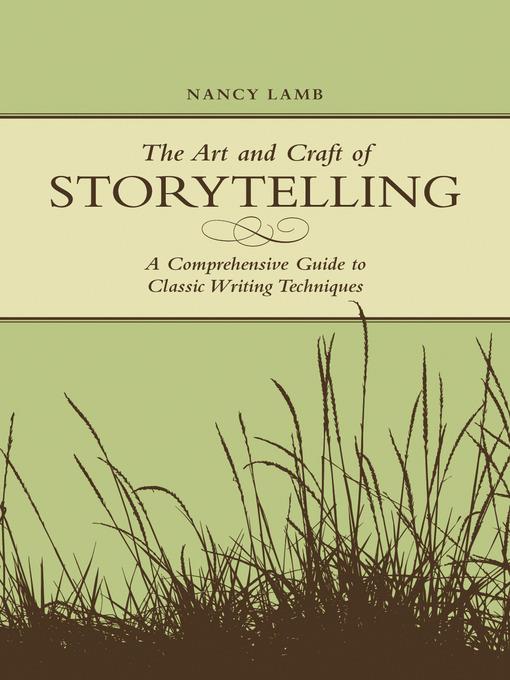 The Art and Craft of Storytelling