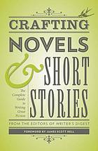 Crafting Novels &amp; Short Stories