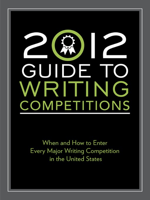 2012 Guide to Writing Competitions