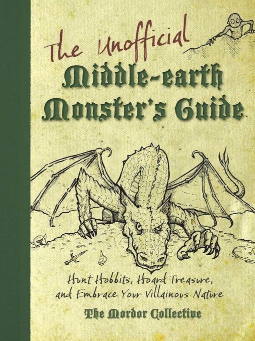 The Unofficial Middle-earth Monster's Guide