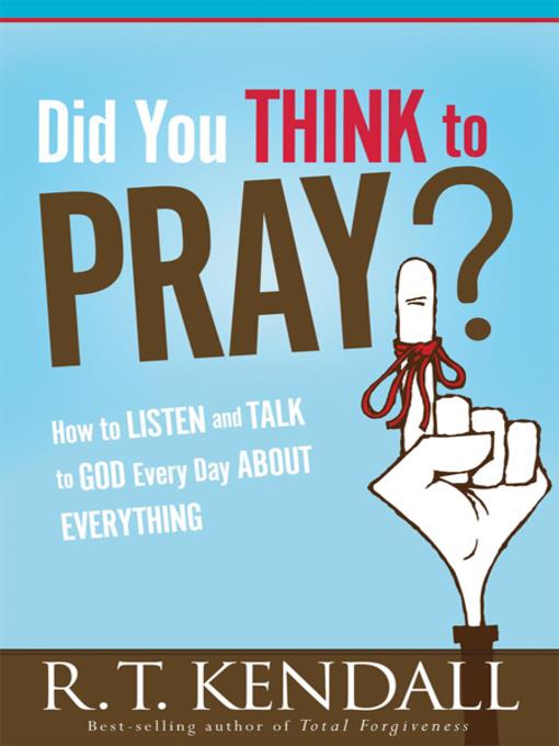 Did You Think to Pray