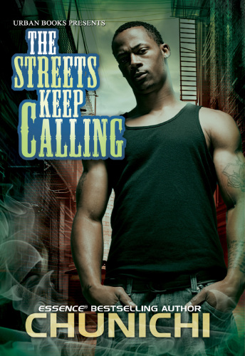 The Streets Keep Calling