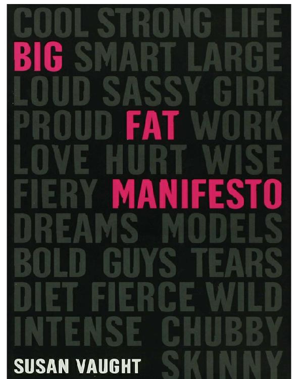 Big Fat Manifesto