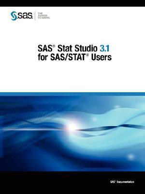 SAS Stat Studio 3.1 for Sas/Stat Users