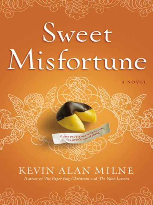 Sweet Misfortune