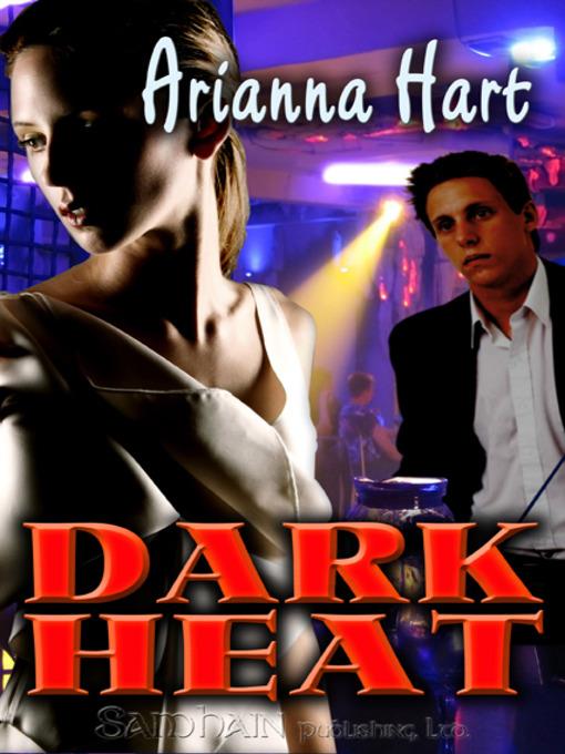 Dark Heat