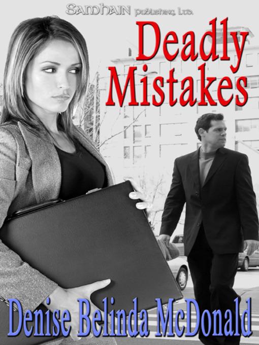 Deadly Mistakes