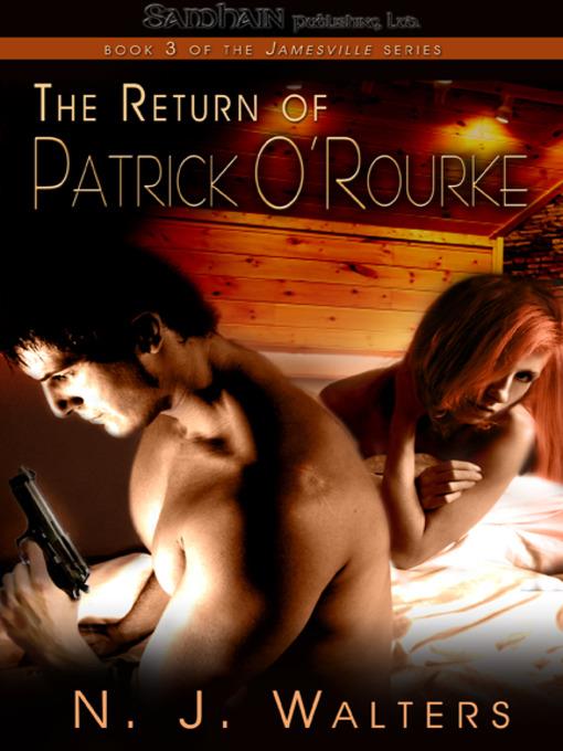 The Return of Patrick O'Rourke