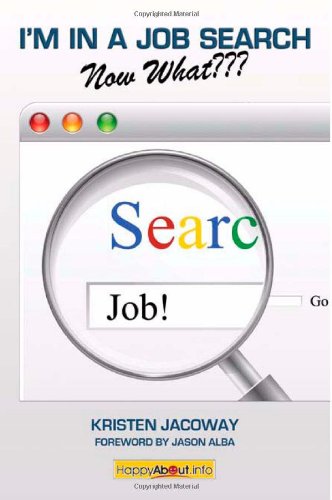 I'm in a Job Search--Now What