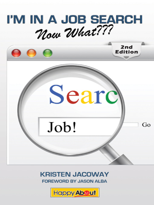 I'm in a Job Search—Now What???