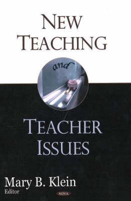 New Teaching and Teacher Issues