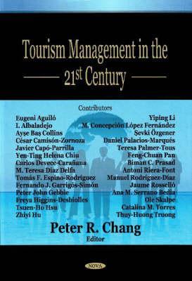 Tourism Management in the 21st Century