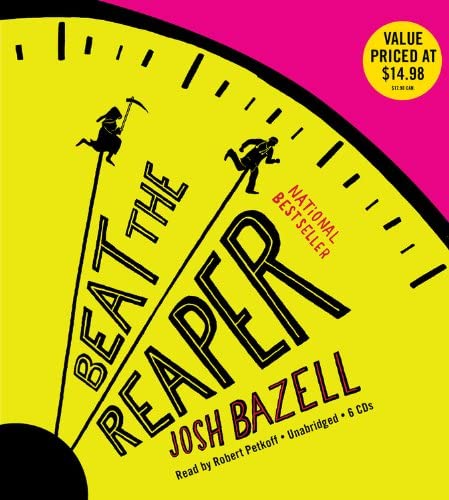 Beat the Reaper: A Novel