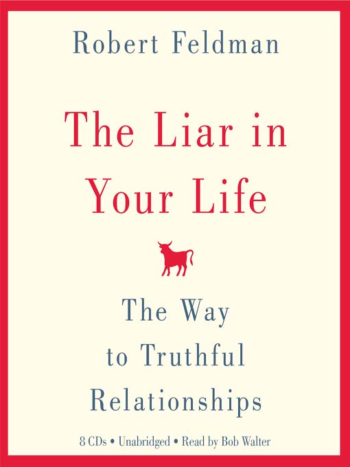 The Liar in Your Life