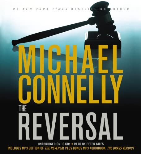The Reversal (A Lincoln Lawyer Novel, 3)