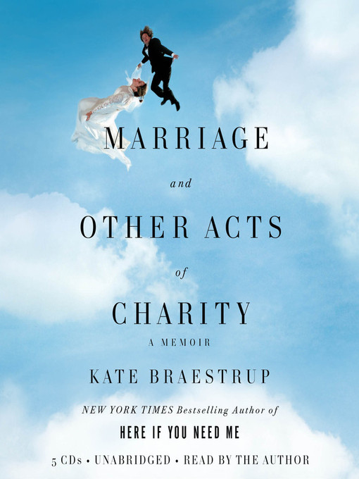 Marriage and Other Acts of Charity