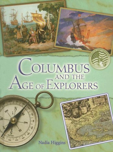 Columbus and the Age of Explorers