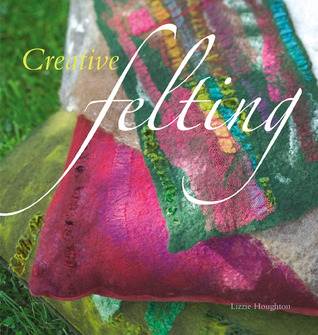 Creative Felting