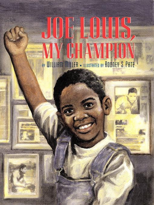Joe Louis, Our Champion