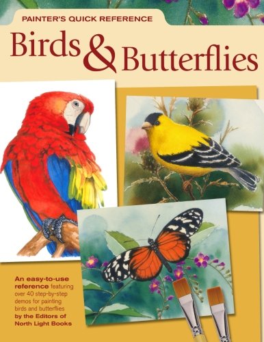 Painter's Quick Reference Birds &amp; Butterflies