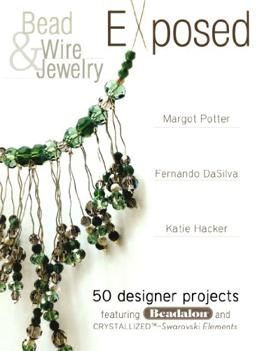 Bead and Wire Jewelry Exposed