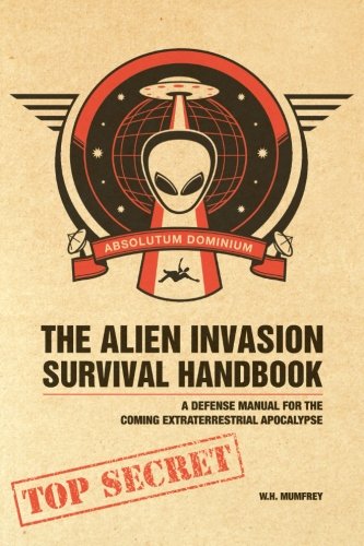 The Alien Invasion Survival Handbook