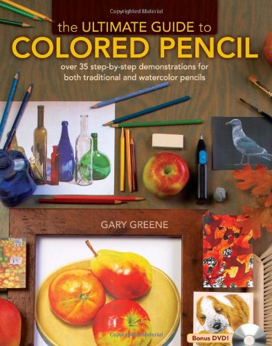 The Ultimate Guide To Colored Pencil