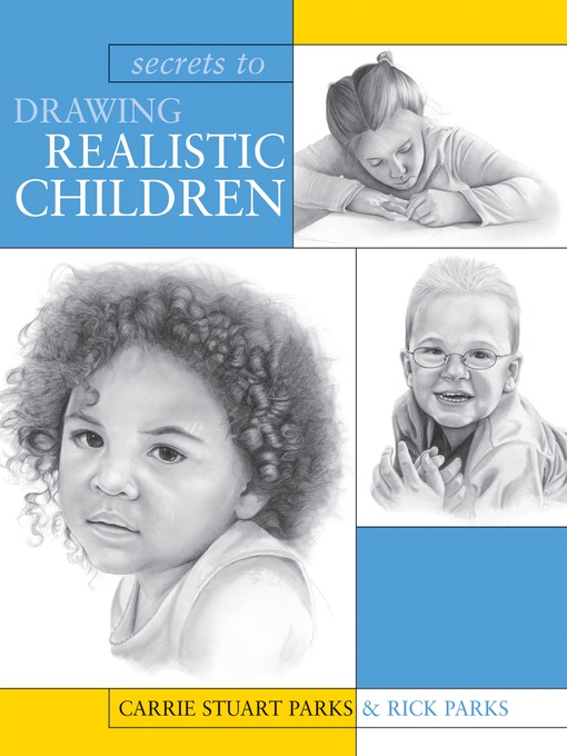 Secrets to Drawing Realistic Children