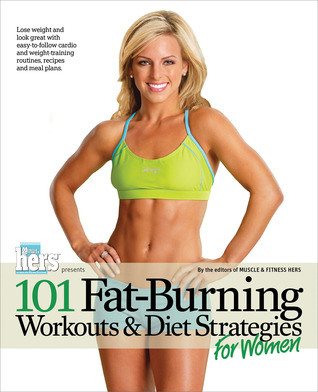 101 Fat-Burning Workouts  Diet Strategies For Women