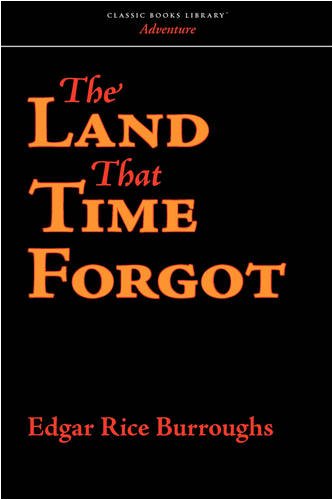 The Land That Time Forgot