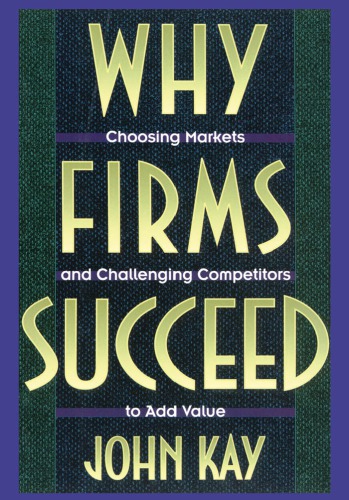 Why Firms Succeed.