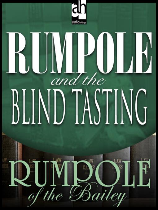 Rumpole and the Blind Tasting 