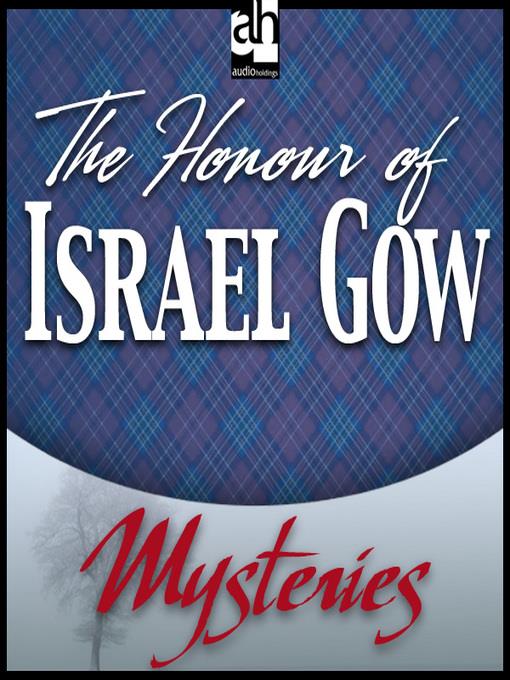 The Honour of Israel Gow