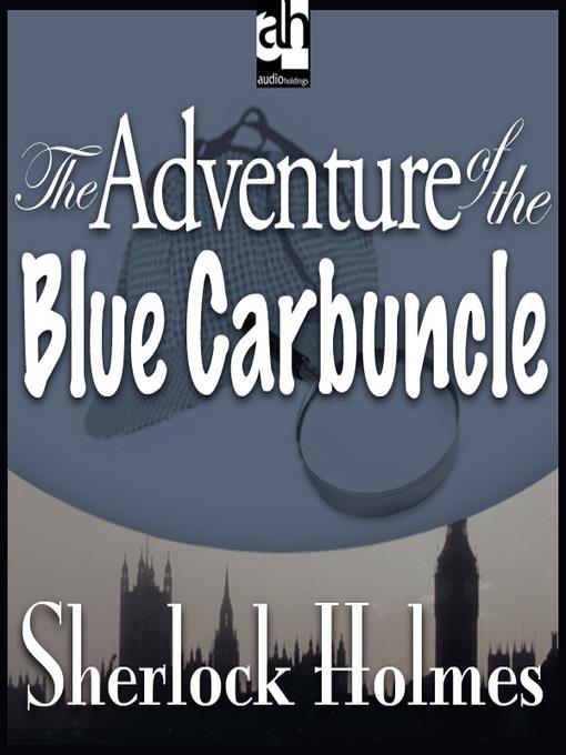 The Adventure of the Blue Carbuncle