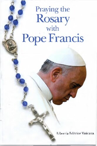 Praying the Rosary with Pope Francis