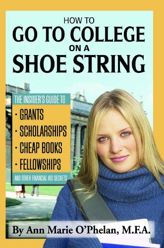 How to Go to College on a Shoe String