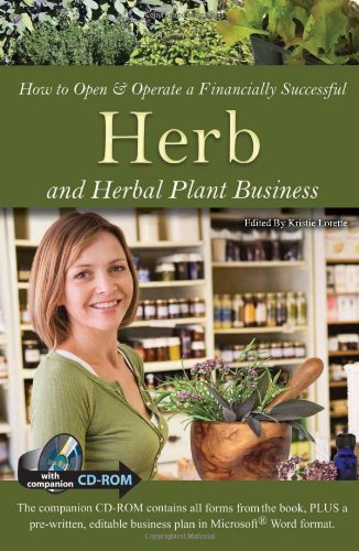 How to Open &amp; Operate a Financially Successful Herb &amp; Herbal Plant Business