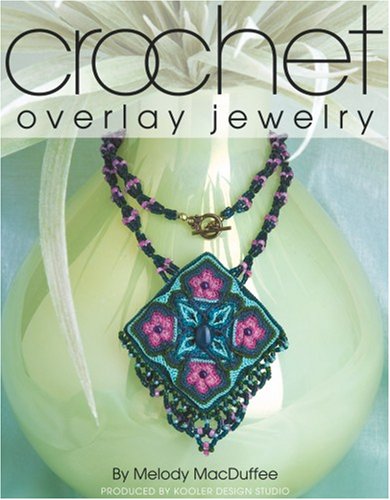 Crochet Overlay Jewelry (Leisure Arts #4014)