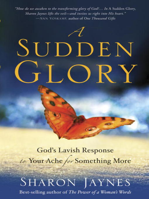 A Sudden Glory