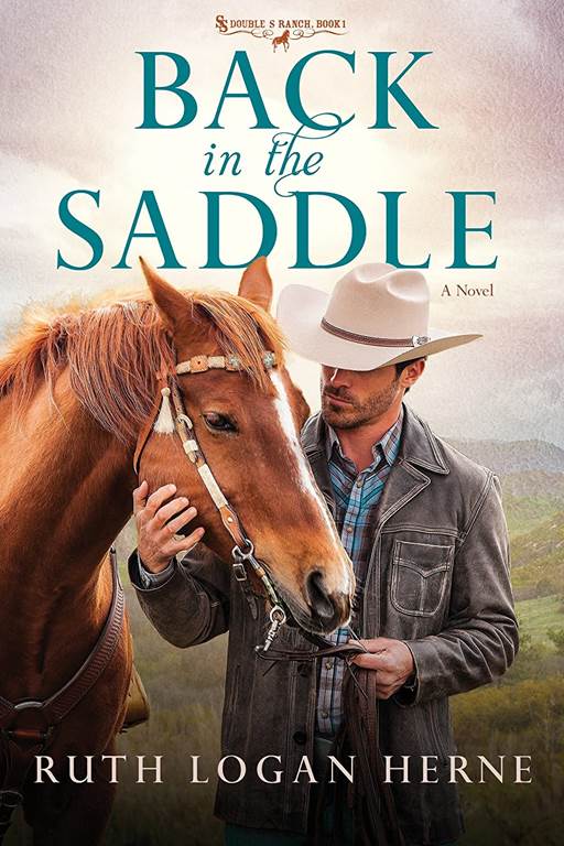 Back in the Saddle: A Novel (Double S Ranch)