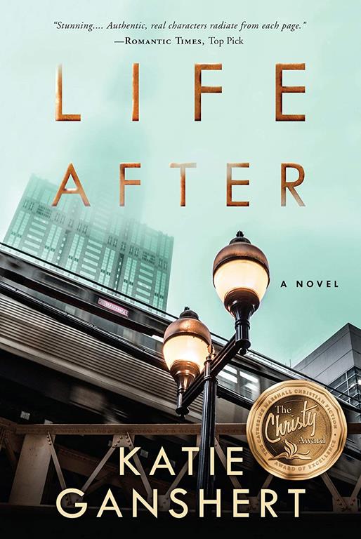 Life After: A Novel