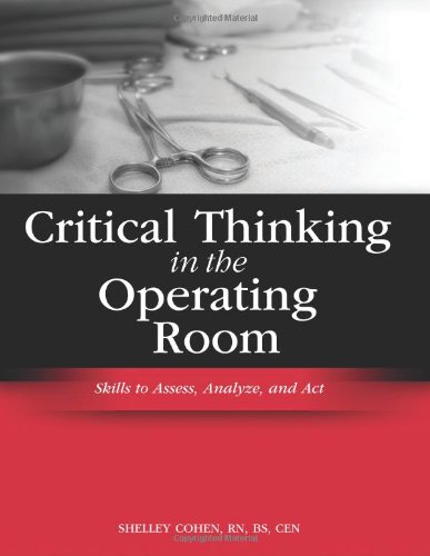 Critical Thinking in the Operating Room