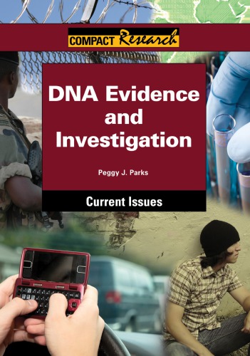 DNA Evidence and Investigation