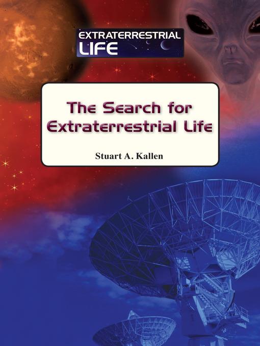 The Search for Extraterrestrial Life